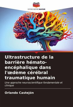 Cover Ultrastructure de la barrière hémato-encéphalique dans l'¿dème cérébral traumatique humain