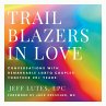 Trailblazers In Love - Bild 1