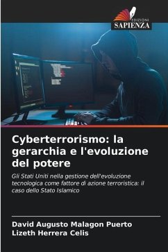 Cyberterrorismo: la gerarchia e l'evoluzione del potere - Malagón Puerto, David Augusto;Herrera Celis, Lizeth