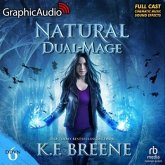 Natural Dual-Mage (Magical Mayhem Trilogy 3) [Dramatized Adaptation]