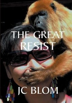 The Great Resist - Blom, Jc