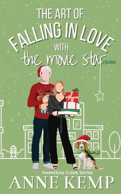 The Art of Falling in Love with the Movie Star (again) - Kemp, Anne