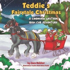 Teddie's Fairytale Christmas - Heidker, Jean I