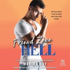 Friend Zone Hell - Ray, Marika