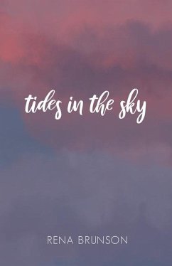 Tides in the Sky - Brunson, Rena