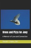 Oreos and Pizza for Joey