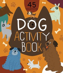 Dog Activity Book - Watkins, Nora; Clever Publishing