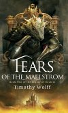 Tears of the Maelstrom