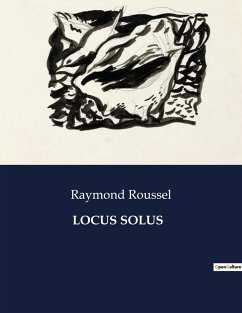 LOCUS SOLUS - Roussel, Raymond