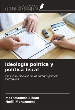 Ideología política y política fiscal - Siham, Machmoume; Mohammed, Nmili