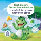 Chef Croco's secret sound recipes