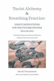 Taoist Alchemy and Breathing Practice