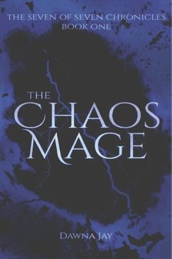 The Chaos Mage - Jay, Dawna