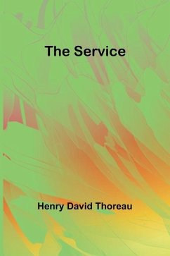 The Service - Thoreau, Henry David