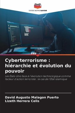 Cyberterrorisme : hiérarchie et évolution du pouvoir - Malagón Puerto, David Augusto;Herrera Celis, Lizeth