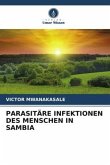 PARASITÄRE INFEKTIONEN DES MENSCHEN IN SAMBIA