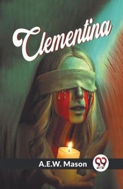 Clementina - Mason, A E W