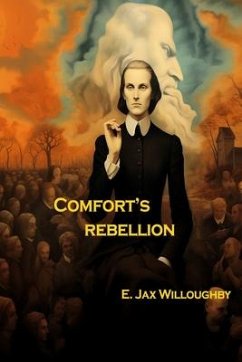 Comfort's Rebellion - Willoughby, E Jax