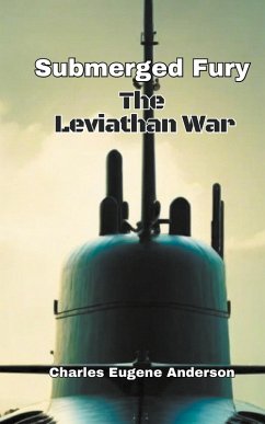 Submerged Fury - The Leviathan War - Anderson, Charles Eugene