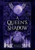 A Queen's Shadow