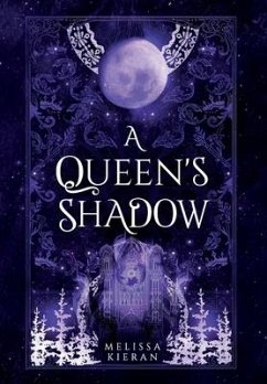 A Queen's Shadow - Kieran, Melissa