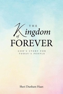 The Kingdom of Forever - Haan, Sheri Dunham