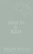Mason & Julia - Bild 1