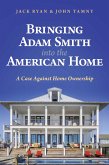 Bringing Adam Smith Into the American Home
