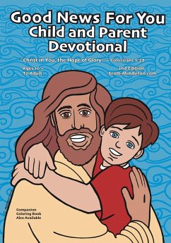 Good News For You Child and Parent Devotional - Middleton, Scott