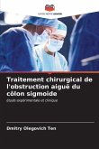 Traitement chirurgical de l'obstruction aiguë du côlon sigmoïde