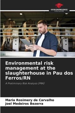 Environmental risk management at the slaughterhouse in Pau dos Ferros/RN - Rosimery de Carvalho, Maria;Bezerra, Joel Medeiros