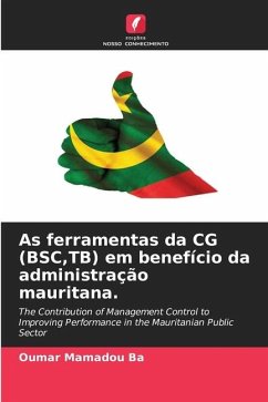 As ferramentas da CG (BSC,TB) em benefício da administração mauritana. - Ba, Oumar Mamadou