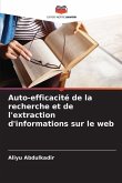 Auto-efficacité de la recherche et de l'extraction d'informations sur le web