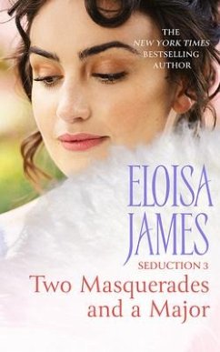 Two Masquerades and a Major - James, Eloisa