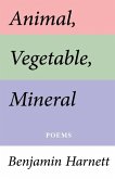 Animal, Vegetable, Mineral