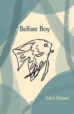 Belfast Boy - Harper, John