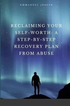 Reclaiming Your Self-Worth - Joseph, Emmanuel Eveshowyapesime