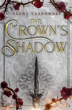 The Crown's Shadow - Laskowski, Neena