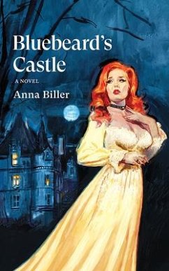 Bluebeard's Castle - Biller, Anna