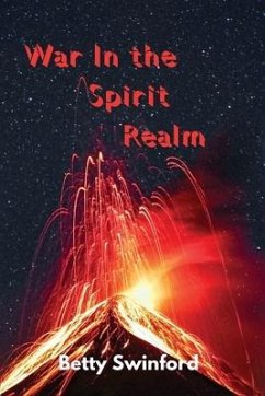 War In The Spirit Realm - Swinford, Betty