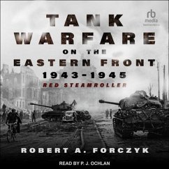 Tank Warfare on the Eastern Front, 1943-1945 - Forczyk, Robert A