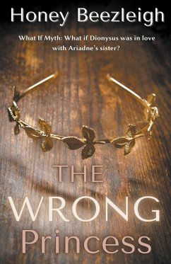 The Wrong Princess - Beezleigh, Honey