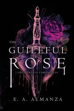 The Guileful Rose - Almanza, Emily A