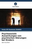 Psychosoziale Auswirkungen von psychischen Störungen bei Kindern