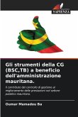 Gli strumenti della CG (BSC,TB) a beneficio dell'amministrazione mauritana.