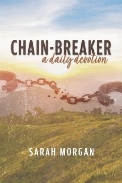 Chain-Breaker - Morgan, Sarah