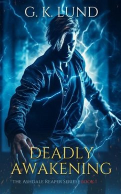 Deadly Awakening - Lund, G K