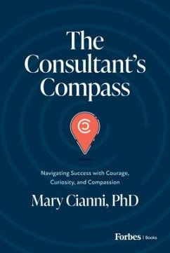 The Consultant's Compass - Cianni, Mary