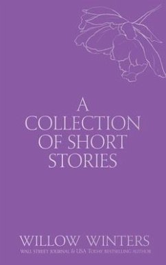 A Collection of Short Stories - Winters, Willow