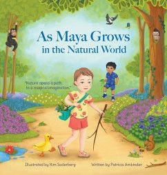 As Maya Grows in the Natural World - Ambinder, Patricia